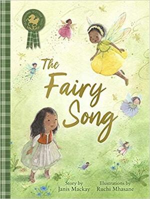 The Fairy Song by Janis Mackay