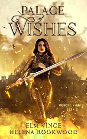 Palace of Wishes by Elm Vince, Helena Rookwood