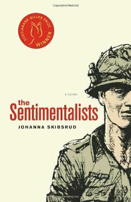The Sentimentalists by Johanna Skibsrud