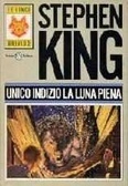 Unico indizio la luna piena by Bernie Wrightson, Carlo Brera, Stephen King