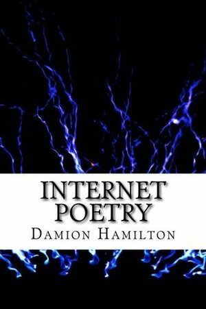 Internet Poetry: Leaves Of Grass by Damion Hamilton