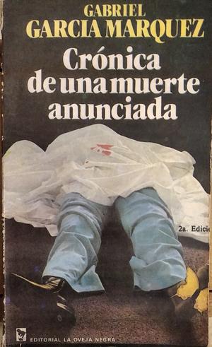 Crónica de una muerte anunciada by Gabriel García Márquez