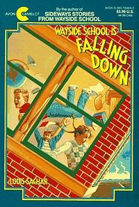 Wayside School Is Falling Down by Louis Sachar