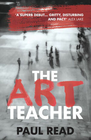 The Art Teacher by Paul Read
