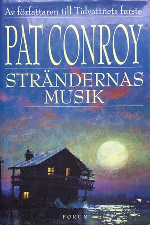 Strändernas musik by Pat Conroy