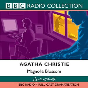 Magnolia Blossom: A Short Story by Agatha Christie