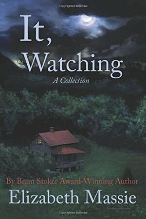 It, Watching by Cortney Skinner, Elizabeth Massie