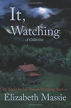 It, Watching by Elizabeth Massie, Cortney Skinner