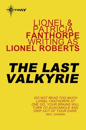 The Last Valkyrie by Lionel Roberts