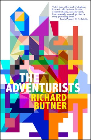 The Adventurists by Richard Butner