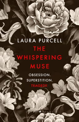 The Whispering Muse by Laura Purcell