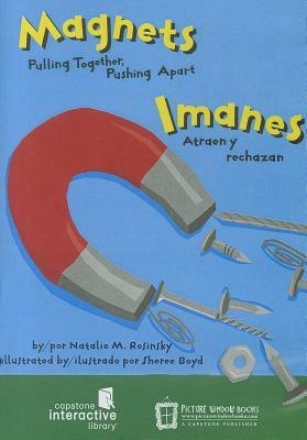Imanes / Magnets D by Natalie M. Rosinsky