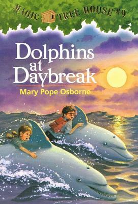 Dolphins at Daybreak by Mary Pope Osborne