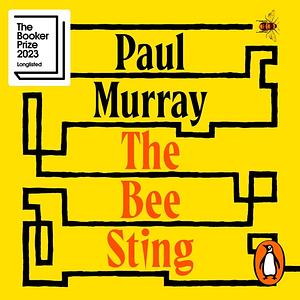 The Bee Sting by Paul Murray