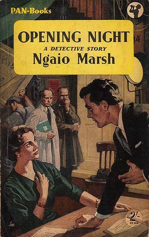 Opening Night by Ngaio Marsh