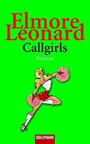 Callgirls by Elmore Leonard