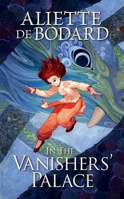 In the Vanishers' Palace by Aliette de Bodard