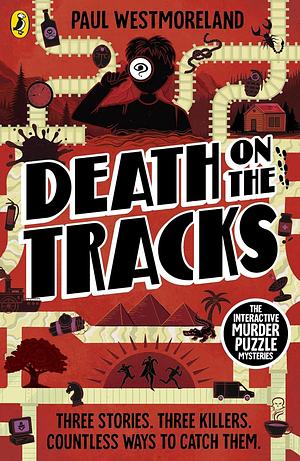 Death on the Tracks: The Murder Puzzle Mysteries by Paul Westmoreland