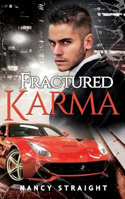 Fractured Karma by Nancy Straight