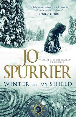 Winter Be My Shield by Jo Spurrier