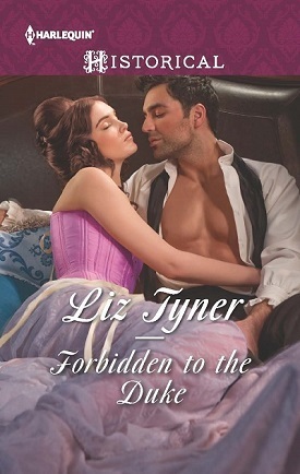 Forbidden to the Duke by Liz Tyner