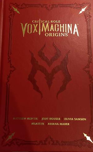 Critical Role: Vox Machina Origins [series II] by Hunter Bonyun, MSASSYK, Jody Houser, Olivia Samson
