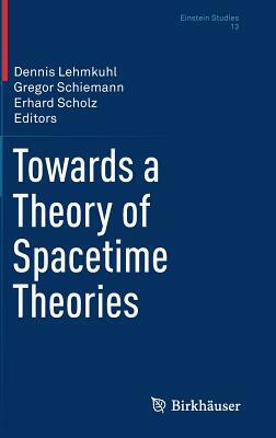 Towards a Theory of Spacetime Theories by 