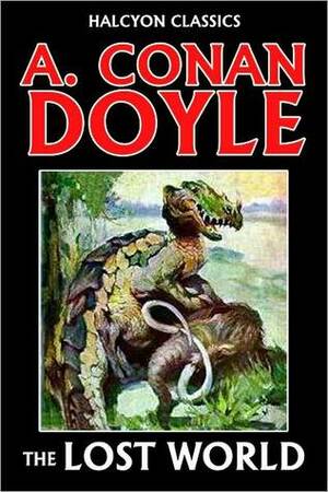 The Lost World by Arthur Conan Doyle