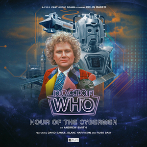 Doctor Who: Hour of the Cybermen by Andrew Smith, Jamie Anderson