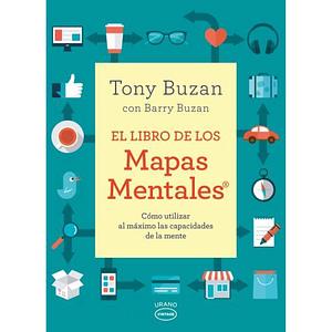 El Libro de Los Mapas Mentales by Tony Buzan