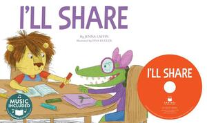 I'll Share [With CD (Audio)] by Jenna Laffin
