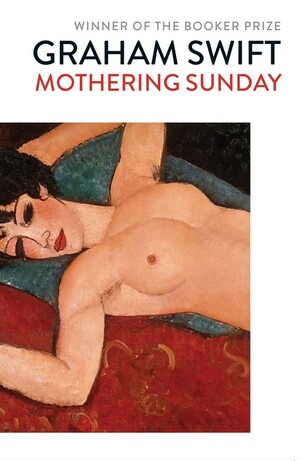 Mothering Sunday by Graham Swift