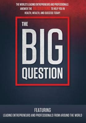 The Big Question by Larry King, Jw Dicks, Nick Nanton
