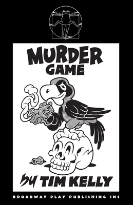 Murder Game by Tim Kelly