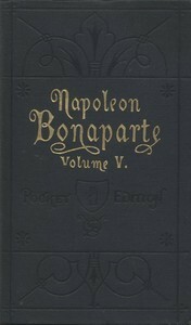 Life of Napoleon, Bonaparte, Volume V by Walter Scott