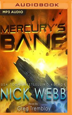 Mercury's Bane by Nick Webb