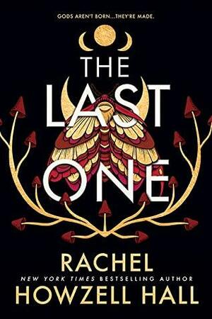 The Last One by Rachel Howzell Hall