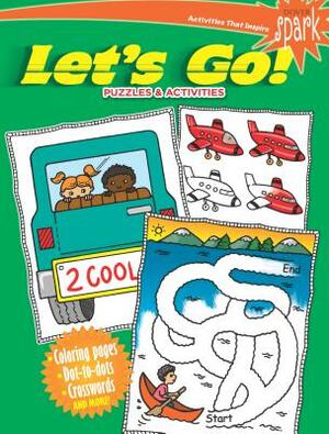 Spark Let's Go! Puzzles & Activities by Fran Newman-D'Amico