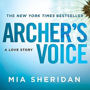 Archer's Voice by Mia Sheridan