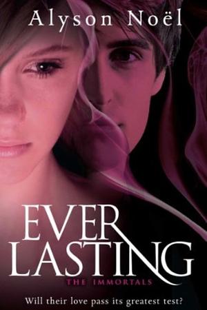 Everlasting by Alyson Noël