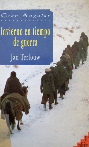 Invierno En Tiempo de Guerra by Jan Terlouw