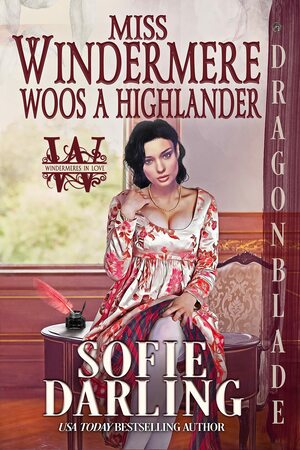 Miss Windermere Woos a Highlander by Sofie Darling, Sofie Darling