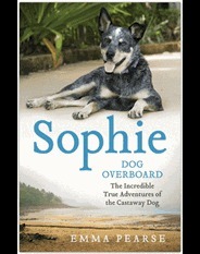Sophie: Dog Overboard by Emma Pearse