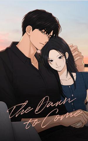 The Dawn to Come by Woo Jihye, Kang Ki