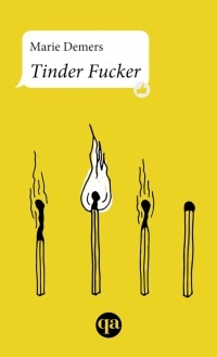 Tinder Fucker by Marie Demers