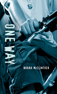 One Way by Norah McClintock