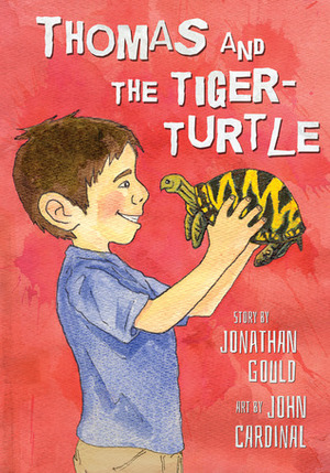 Thomas and the Tiger-Turtle by Jonathan Gould