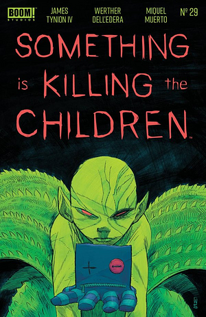 Something is Killing the Children #29 by James Tynion IV