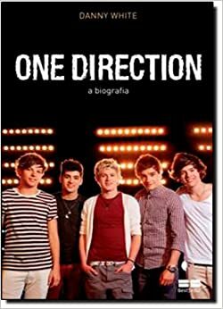 One Direction Biografia by Danny White