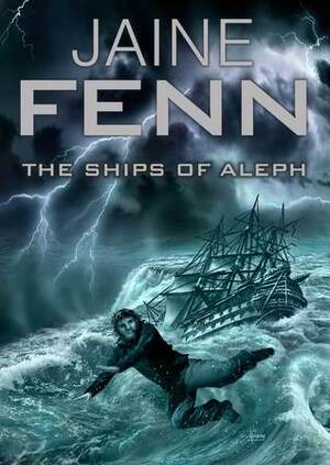The Ships of Aleph by Jaine Fenn